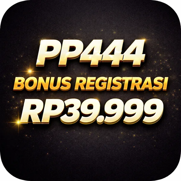 PP444 Game Online Resmi 2026